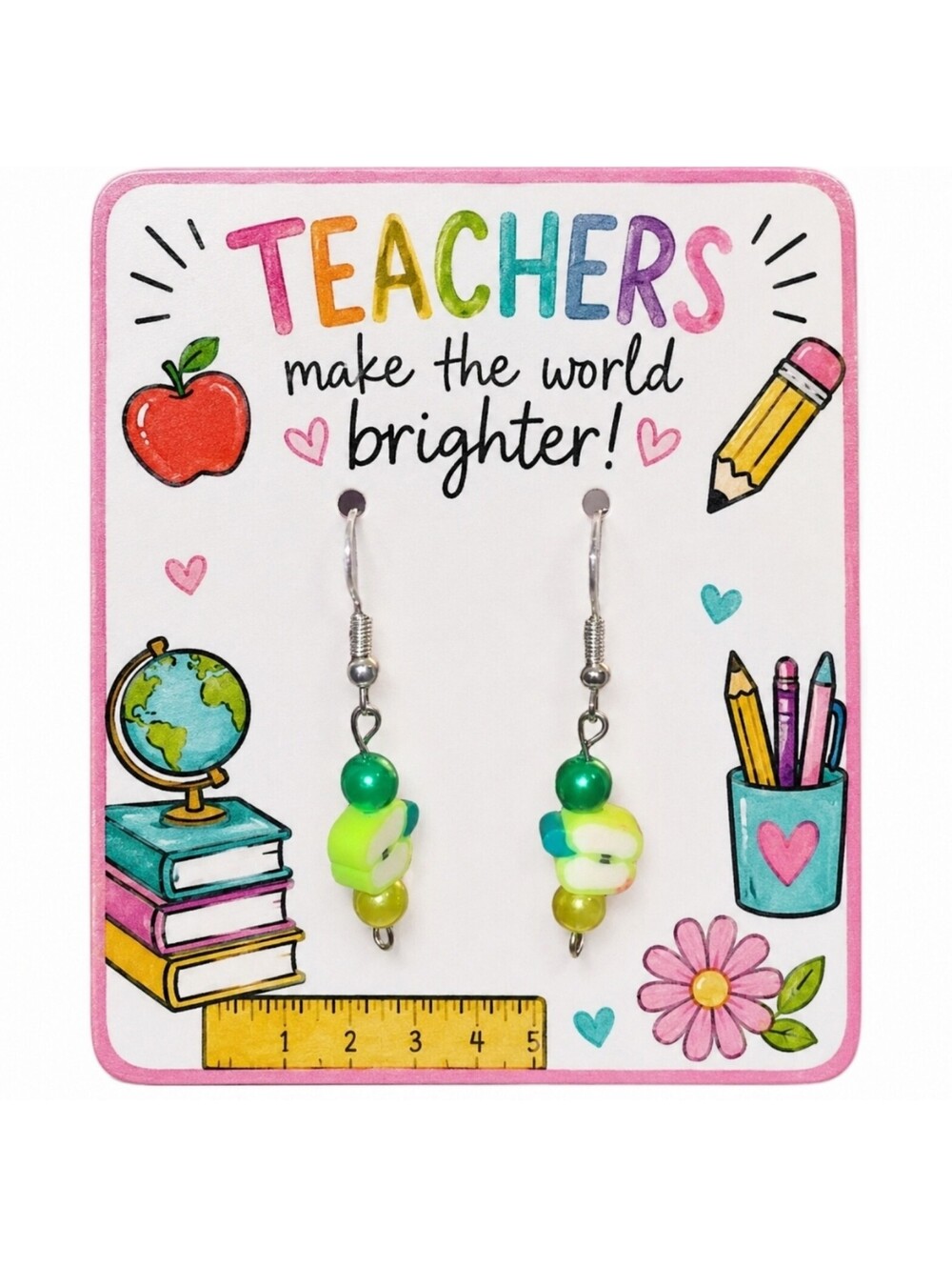 Teachers Make the World Brighter Apple Earrings